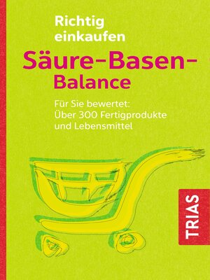cover image of Richtig einkaufen Säure-Basen-Balance